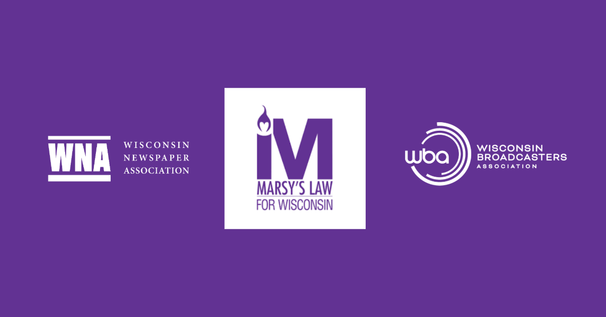 Marsy’s Law for Wisconsin, Wisconsin Broadcasters Association, and Wisconsin Newspaper Association